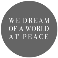 We dream of a World at Peace